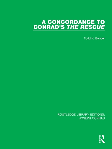 A Concordance to Conrad's The Rescue.