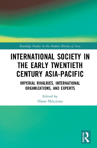 International Society in the Early Twentieth Century Asia-Pacific