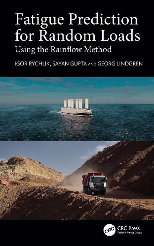 Fatigue Prediction for Random Loads: Using the Rainflow Method.