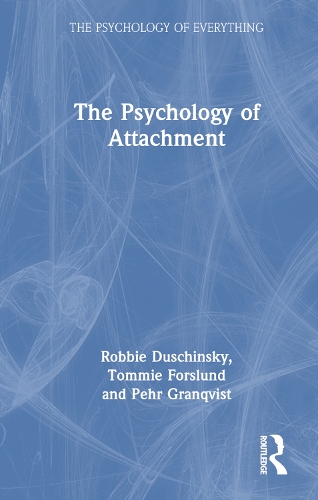 The Psychology of Attachment.