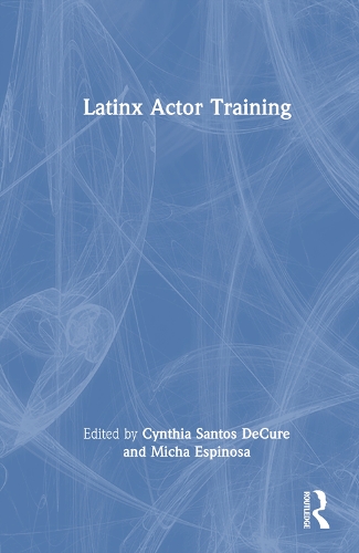 Latinx Actor Training.