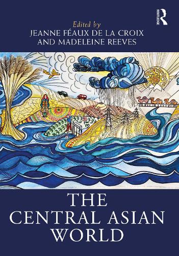 The Central Asian World.
