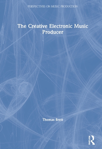 The Creative Electronic Music Producer.