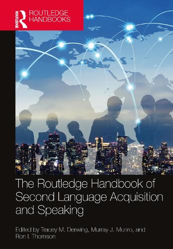The Routledge Handbook of Second Language Acquisition and Speaking.