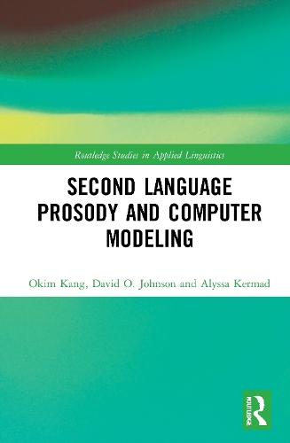 Second Language Prosody and Computer Modeling.
