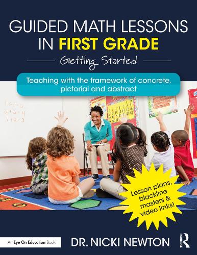 Guided Math Lessons in First Grade: Getting Started.