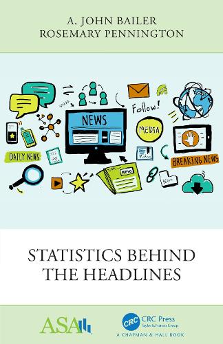 Statistics Behind the Headlines.
