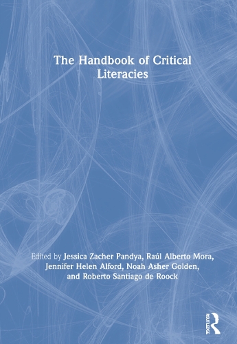 The Handbook of Critical Literacies.