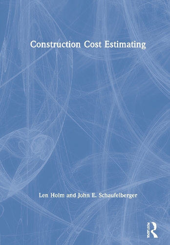Construction Cost Estimating.