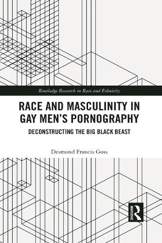 Race and Masculinity in Gay Men's Pornography