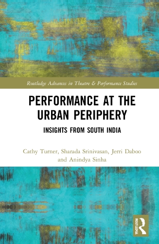 Performance at the Urban Periphery: Insights from South India.