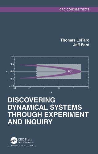 Discovering Dynamical Systems Through Experiment and Inquiry.