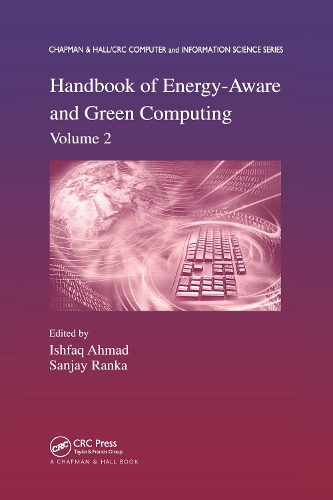 Handbook of Energy-Aware and Green Computing, Volume 2.