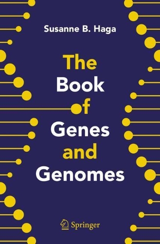 The Book of Genes and Genomes. 1st ed. 2022