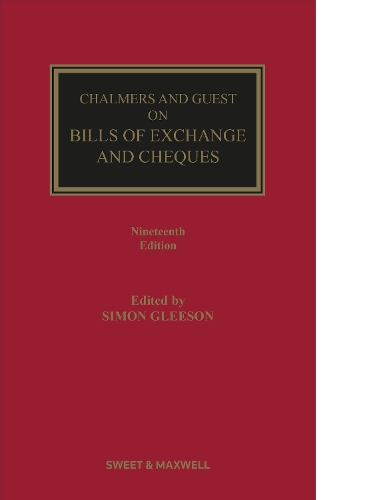 Chalmers and Guest on Bills of Exchange and Cheques.