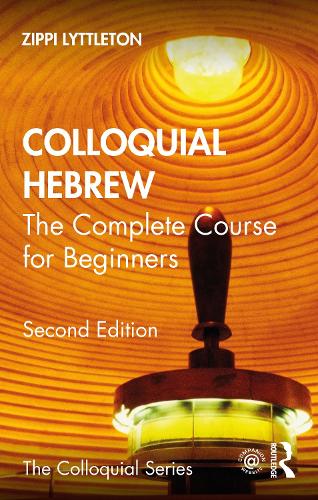 Colloquial Hebrew: The Complete Course for Beginners. 2nd edition