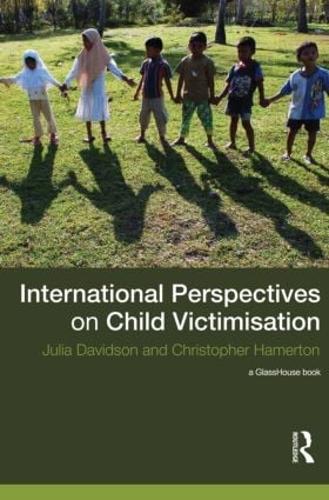 International Perspectives on Child Victimisation.