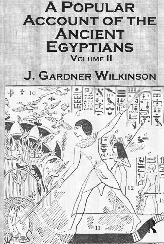 Ancient Egyptians (2 Vols).