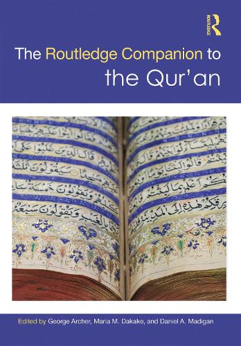 The Routledge Companion to the Qur'an.
