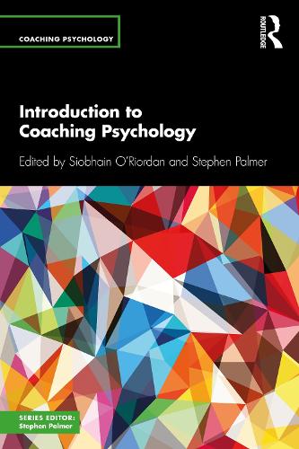 Introduction to Coaching Psychology.