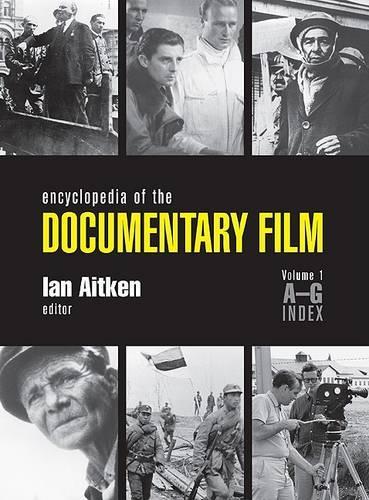Encyclopedia of the Documentary Film.