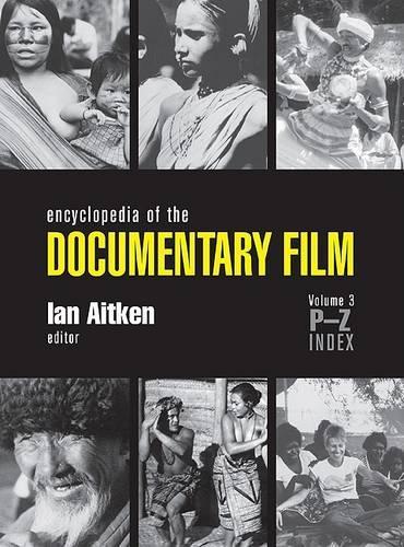 Encyclopedia of the Documentary Film.