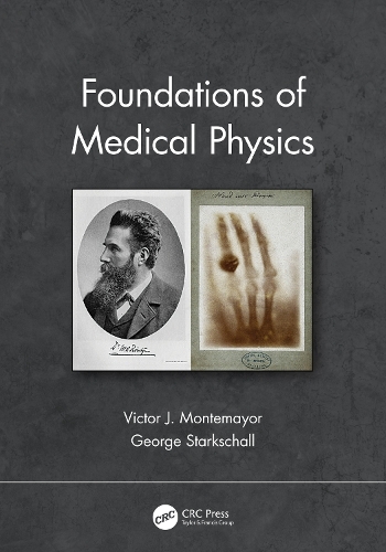 Foundations of Medical Physics.