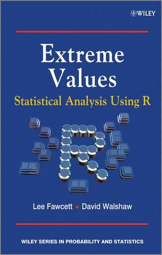 Extreme Values - Statistical Analysis Using R