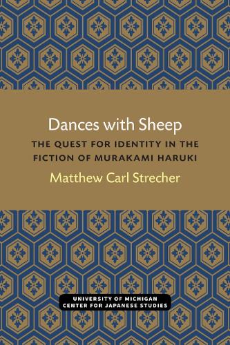 Dances with Sheep: The Quest for Identity in the Fiction of Murakami Haruki.
