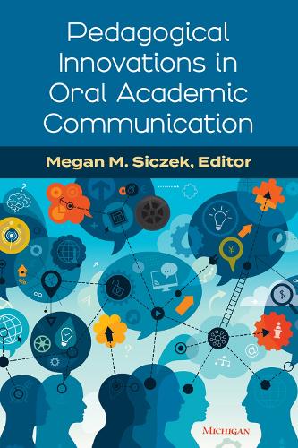 Pedagogical Innovations in Oral Academic Communication.