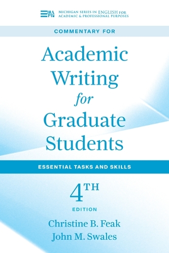 Commentary for Academic Writing for Graduate Students: Essential Tasks and Skills.