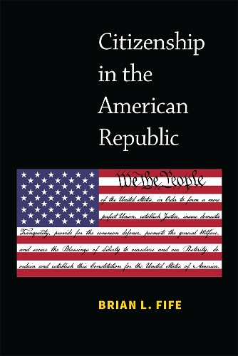 Citizenship in the American Republic.