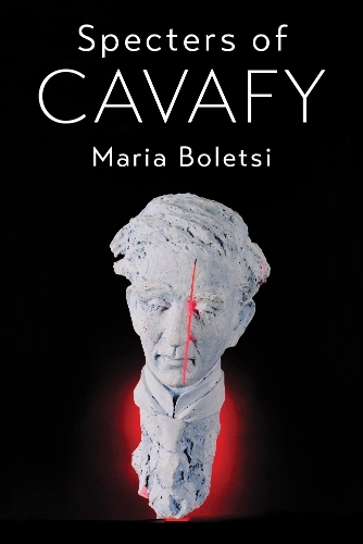 Specters of Cavafy.