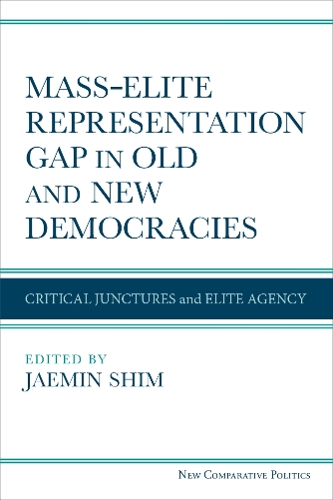 Mass-Elite Representation Gap in Old and New Democracies