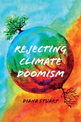 Rejecting Climate Doomism.