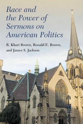 Race and the Power of Sermons on American Politics.