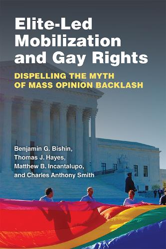 Elite-Led Mobilization and Gay Rights