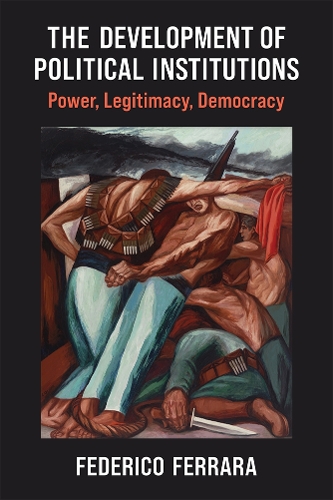 The Development of Political Institutions