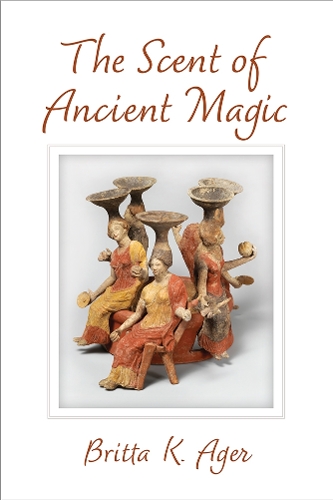 The Scent of Ancient Magic.