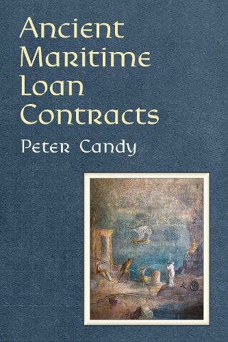 Ancient Maritime Loan Contracts.