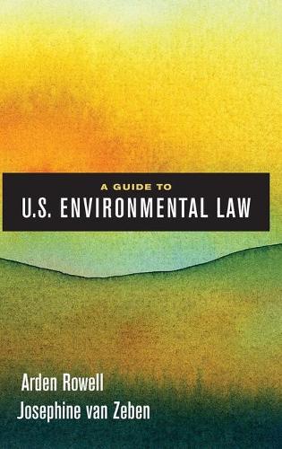 A Guide to U.S. Environmental Law.