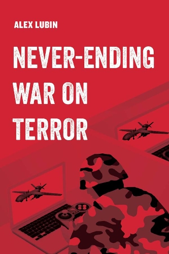Never-Ending War on Terror.