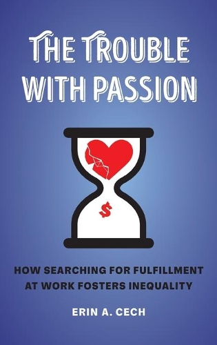 The Trouble with Passion
