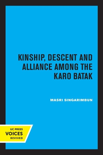 Kinship, Descent and Alliance among the Karo Batak.
