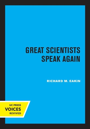 Great Scientists Speak Again.