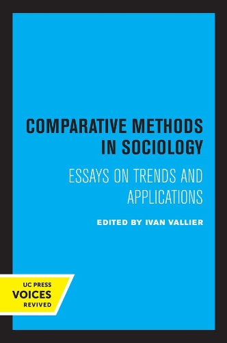 Comparative Methods in Sociology: Essays on Trends and Applications.