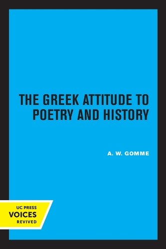 The Greek Attitude to Poetry and History.