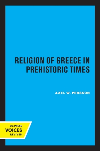 The Religion of Greece in Prehistoric Times.