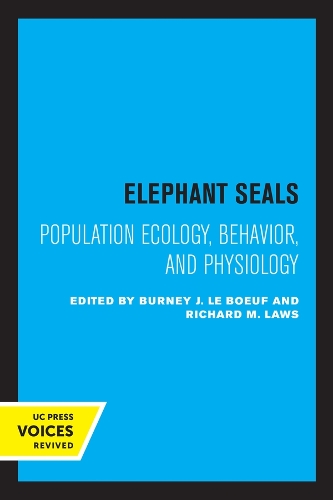 Elephant Seals: Population Ecology, Behavior, and Physiology.