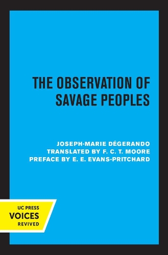 The Observation of Savage Peoples.